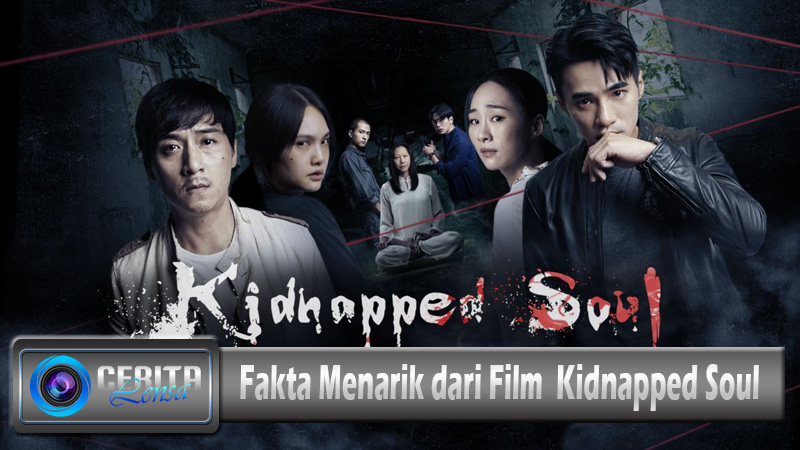 Fakta Menarik dari Film Kidnapped Soul post thumbnail image