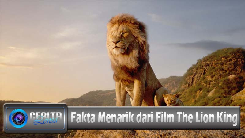 Fakta Menarik dari Film The Lion King