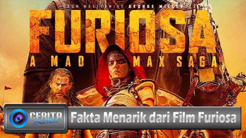 Fakta Menarik dari Film Furiosa