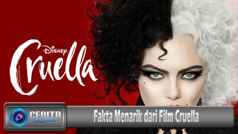 Fakta Menarik dari Film Cruella